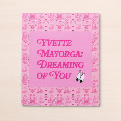 Yvette Mayorga: Dreaming of You