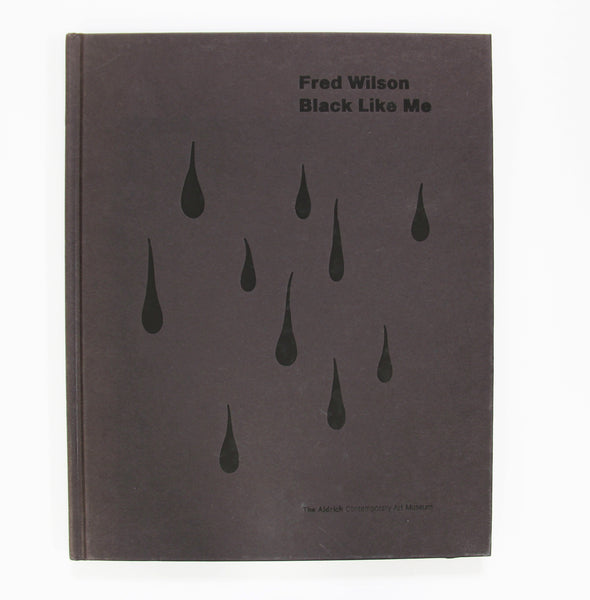 Fred Wilson: Black Like Me