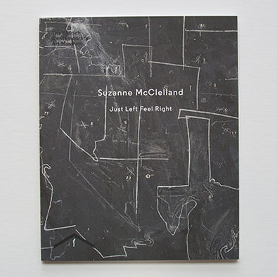 Suzanne McClelland: Just Left Feel Right